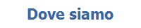 Dove siamo